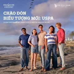 USPA ra mắt tại Maison Online mang phong cách Mỹ vào tủ đồ bạn