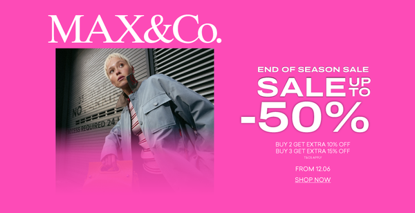 MAX&Co. End-Season Sale với ưu đãi 50%