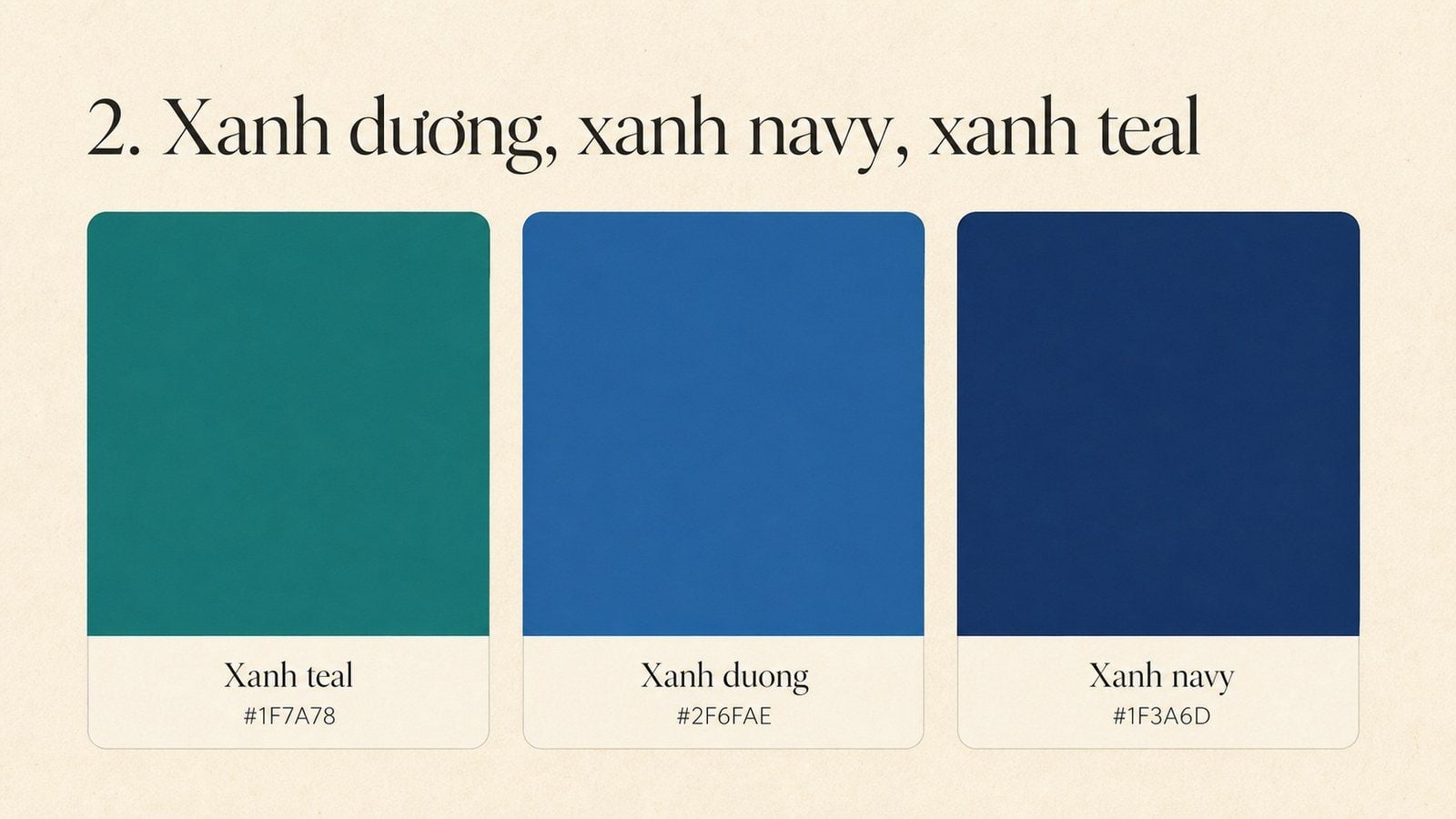 Xanh dương, xanh navy và xanh teal là nhóm màu tương sinh hợp mệnh Mộc