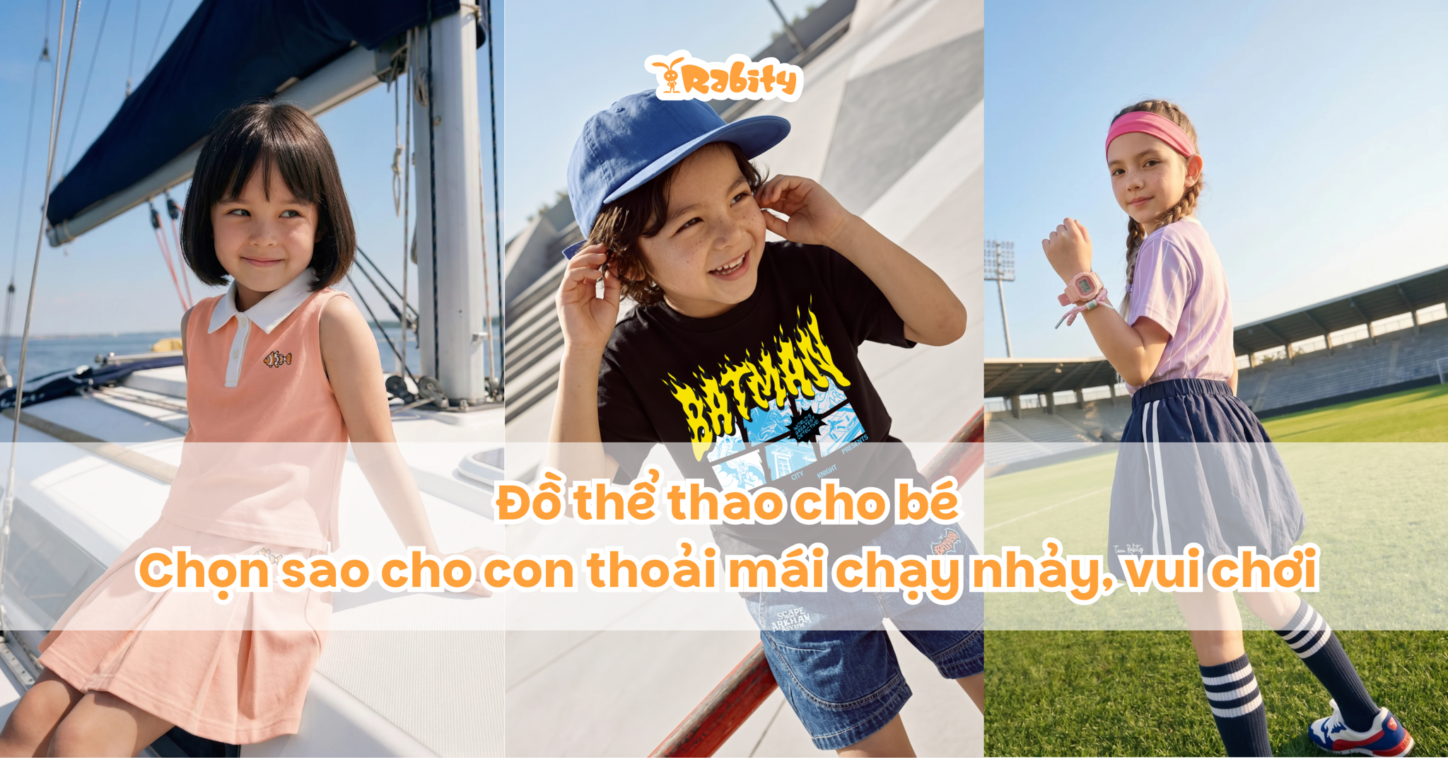 Đồ thể thao cho bé: Chọn sao cho con thoải mái chạy nhảy, vui chơi