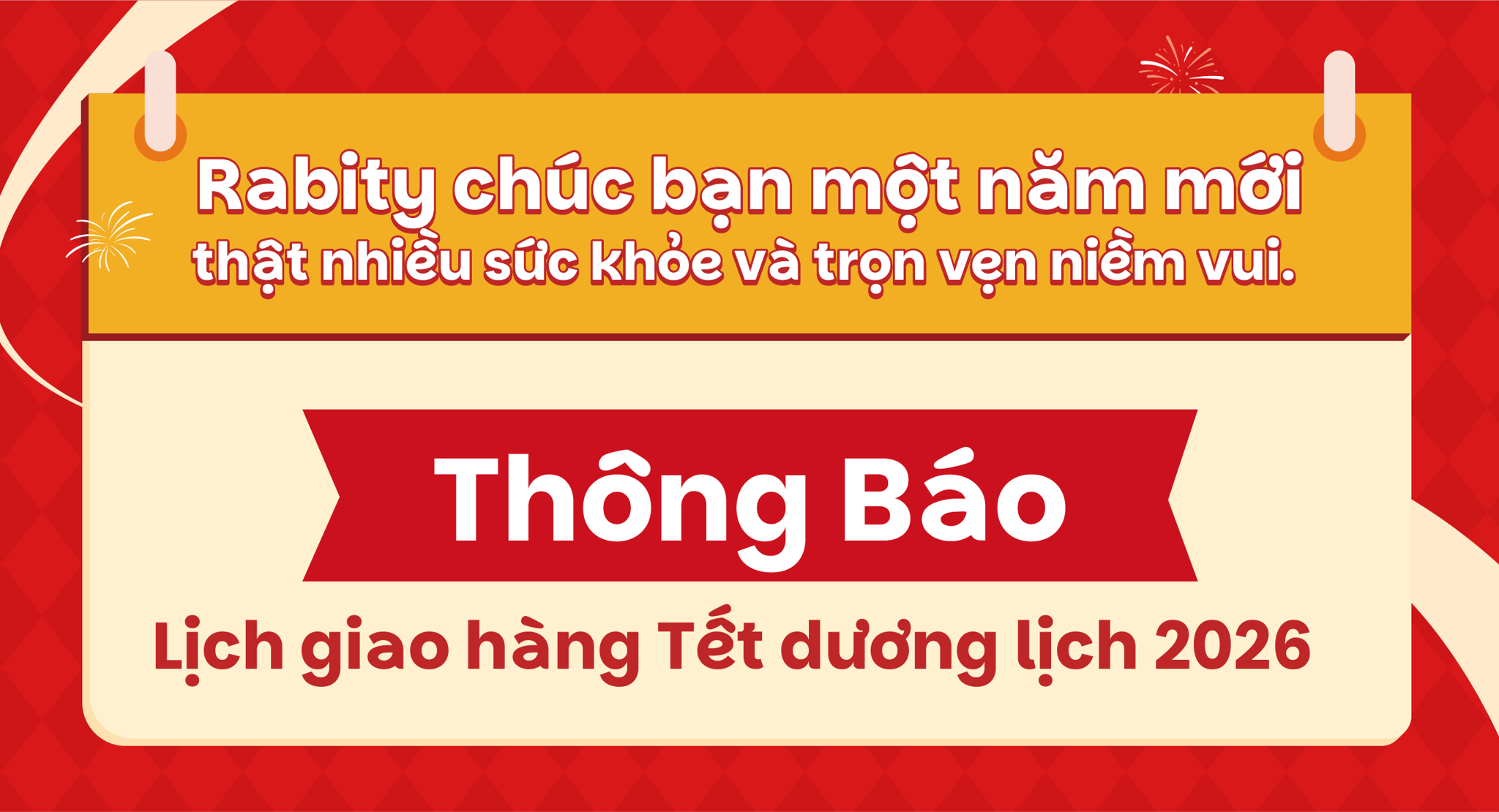 📣 RABITY THÔNG BÁO LỊCH HOẠT ĐỘNG DỊP TẾT TÂY 2026 📣