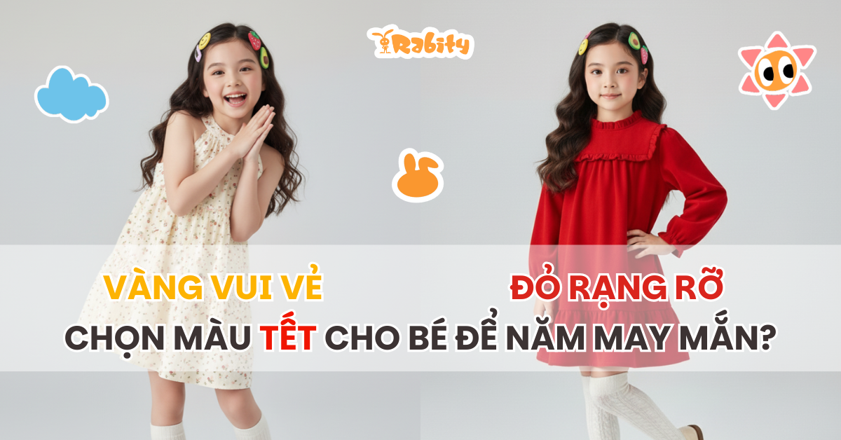 Chọn màu Tết cho bé: Sắc Đỏ rạng rỡ hay Vàng vui vẻ để cả năm may mắn?