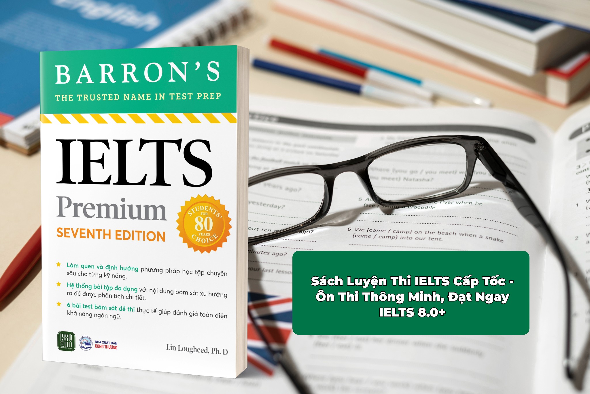 Sách Luyện Thi IELTS Cấp Tốc - Ôn Thi Thông Minh, Đạt Ngay IELTS 8.0+