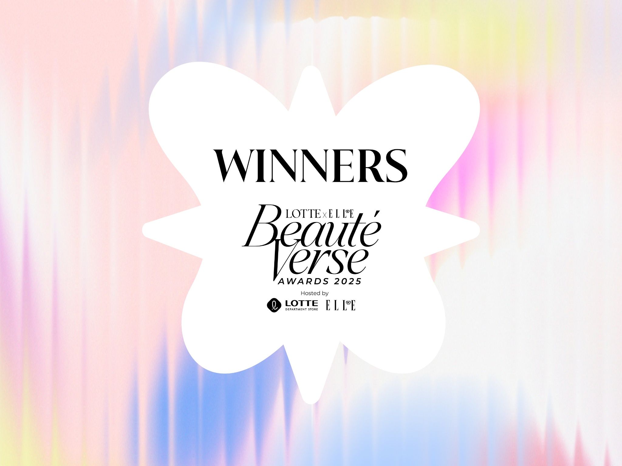 LOTTE x ELLE BEAUTÉVERSE AWARDS 2025: LỄ VINH DANH NHỮNG SẢN PHẨM LÀM ĐẸP ĐỘT PHÁ VÀ THƯƠNG HIỆU XU HƯỚNG CỦA NĂM