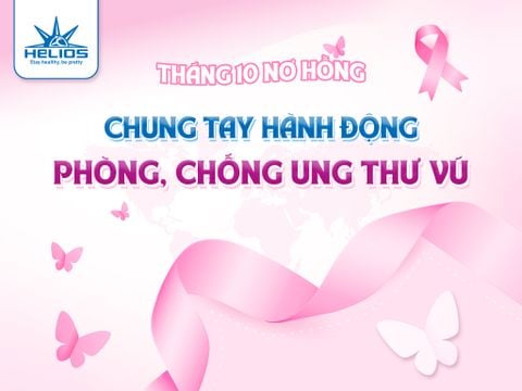 THÁNG 10 NƠ HỒNG - CÙNG CHUNG TAY HÀNH ĐỘNG PHÒNG, CHỐNG UNG THƯ VÚ