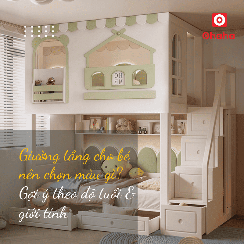Giường tầng cho bé nên chọn màu gì? Gợi ý theo độ tuổi & giới tính