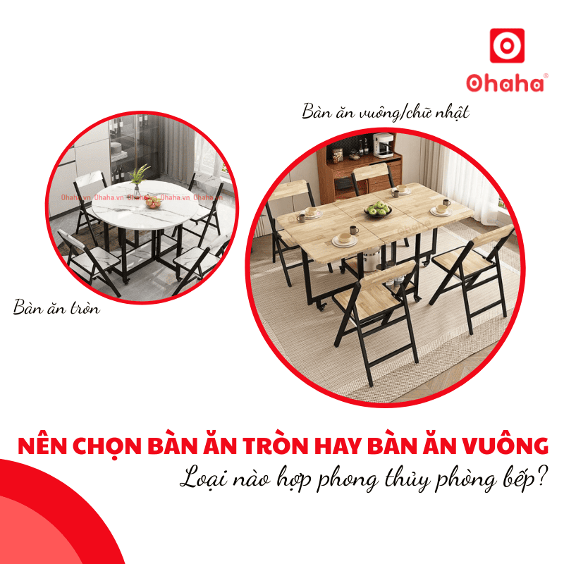 Nên chọn bàn ăn tròn hay bàn ăn vuông - Loại nào hợp phong thủy phòng bếp?