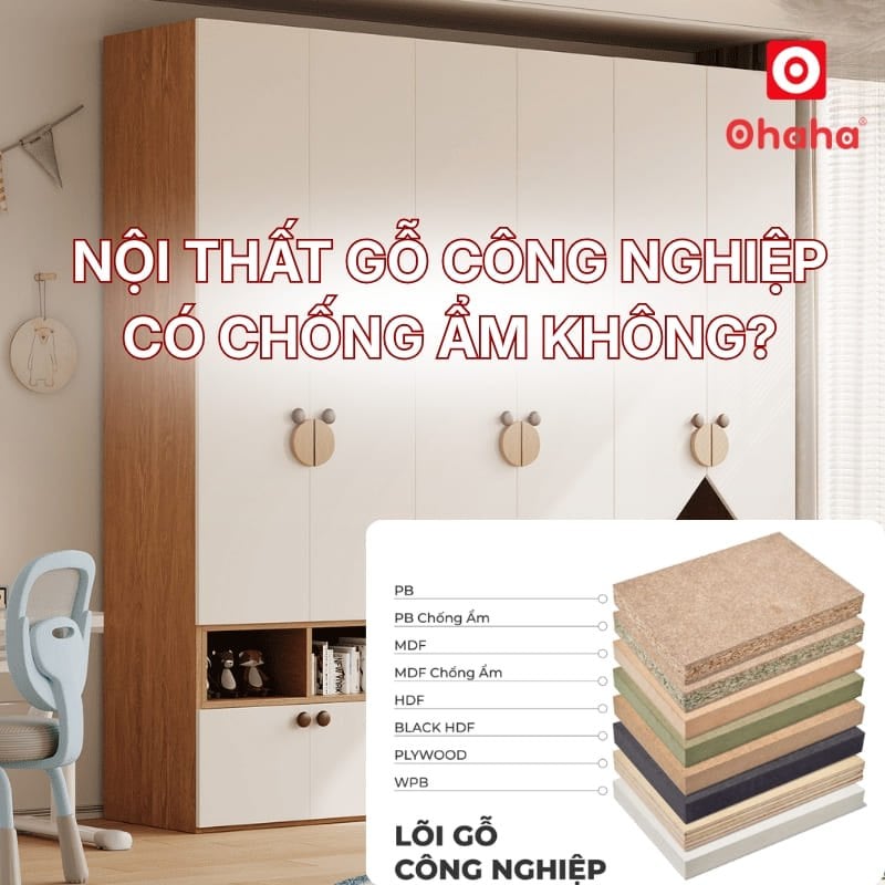 Nội thất gỗ công nghiệp có chống ẩm không?
