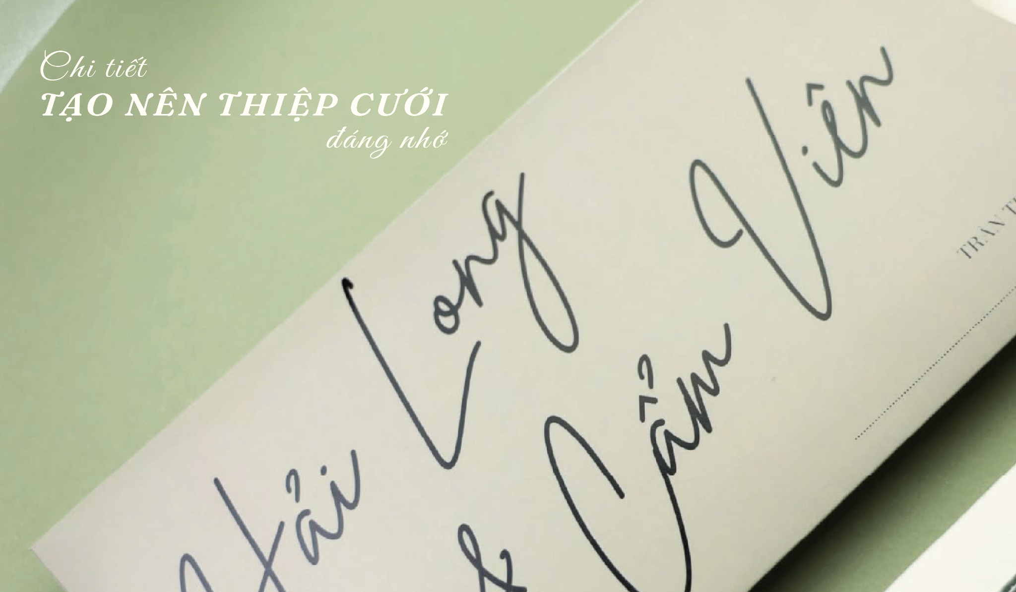 Những Chi Tiết Vô Hình Tạo Nên Một Tấm Thiệp Cưới Đáng Nhớ