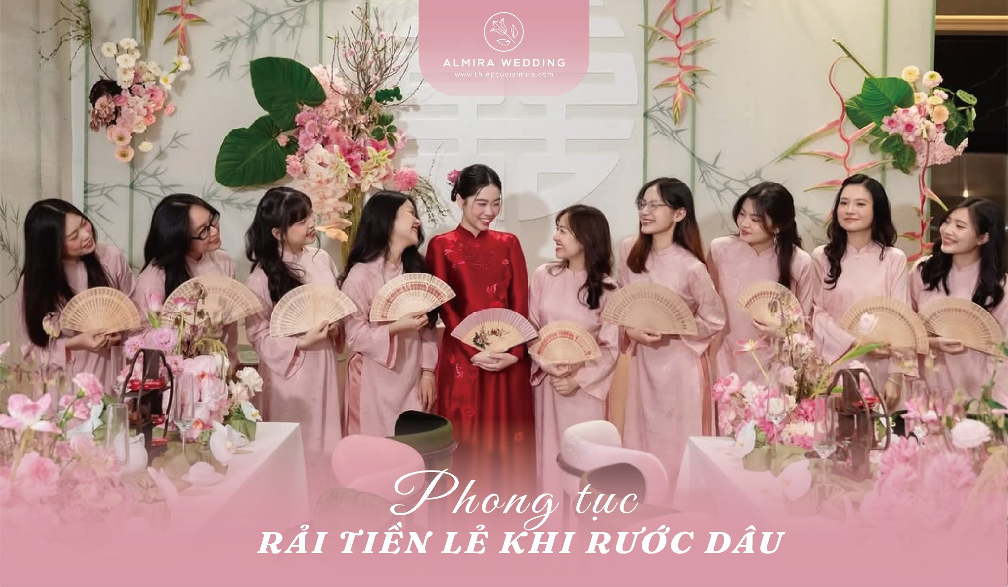 Phong tục rải tiền lẻ khi rước dâu có ý nghĩa gì?