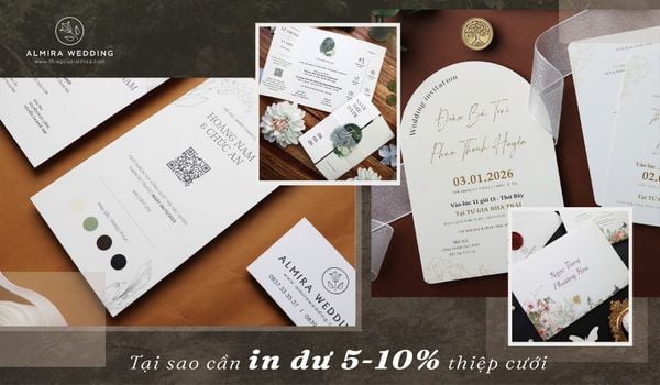 Tại sao cần in dư 5-10% số lượng thiệp so với danh sách khách mời?