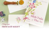 Thiệp Cưới Trên Giấy Kraft – Vẻ Đẹp Mộc Mạc Chinh Phục Mọi Xu Hướng