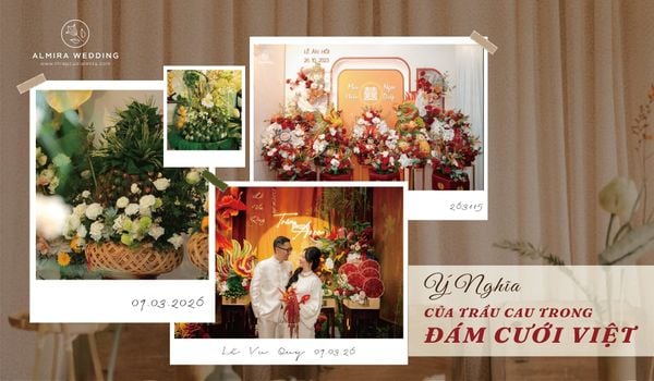 Ý nghĩa trầu cau trong đám cưới Việt truyền thống