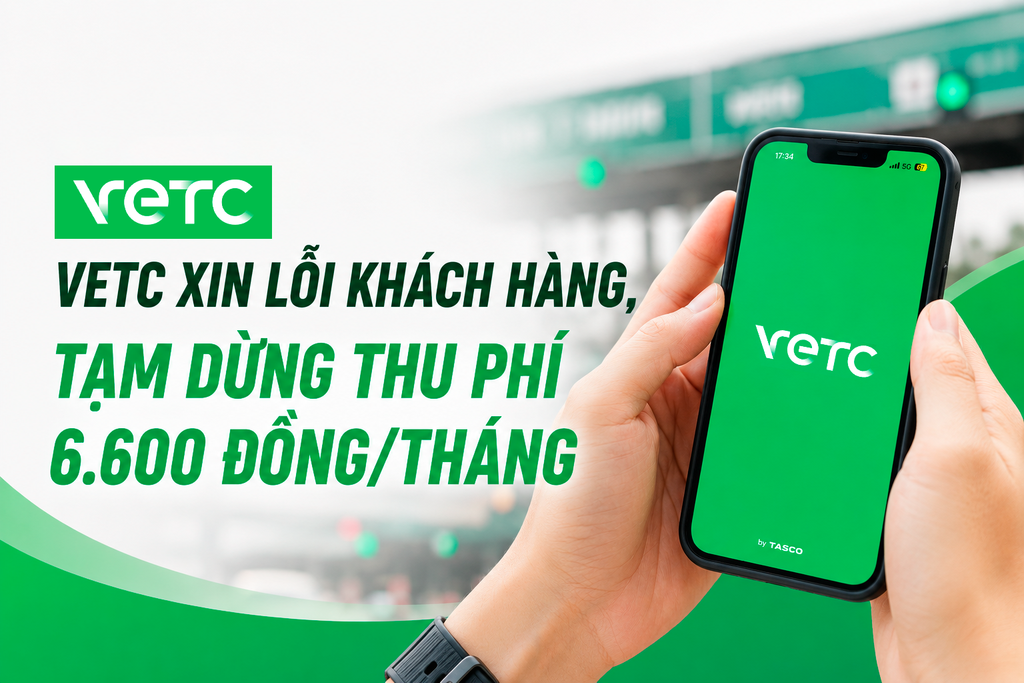 VETC Xin Lỗi Khách Hàng Và Tạm Dừng Thu Phí 6.600 Đồng/Tháng