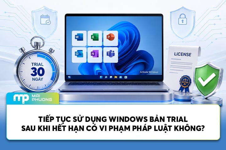 Tiếp Tục Sử Dụng Windows Bản Trial Sau Khi Hết Hạn Có Vi Phạm Pháp Luật Không?