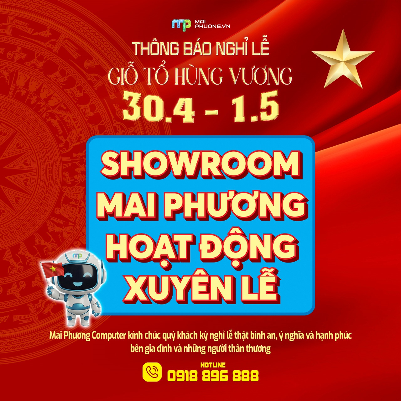 Mai Phương Computer Thông Báo Lịch Nghỉ Lễ Giỗ Tổ Hùng Vương, 30/4 và 1/5