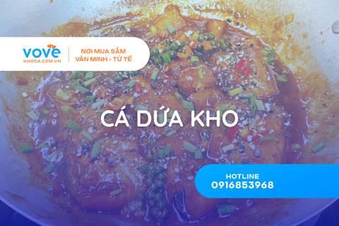 cach lam ca dua kho kho tieu kho to kho thit 3 chi