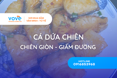 cach lam ca dua chien chien gion chien giam duong