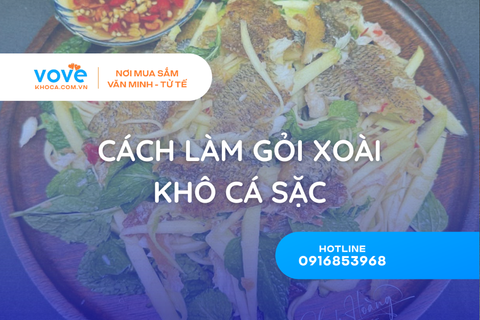 cach lam goi xoai kho ca sac gion ngon can bang vi cuc dinh