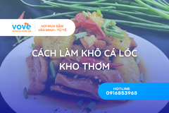 cach lam kho ca loc kho thom dam vi chi voi 6 buoc don gian