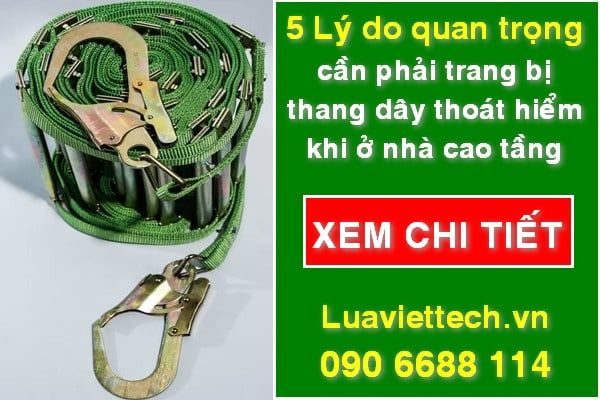 5 Lý do quan trọng cần phải trang bị thang dây thoát hiểm khi ở nhà cao tầng, chung cư