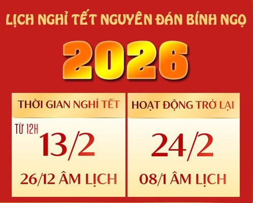 THÔNG BÁO LỊCH NGHỈ TẾT NGUYÊN ĐÁN BÍNH NGỌ 2026