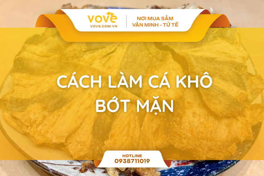 4 meo cach lam ca kho bot man nhanh giu nguyen vi ngot