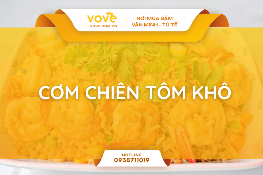 4 bước làm món cơm chiên tôm khô