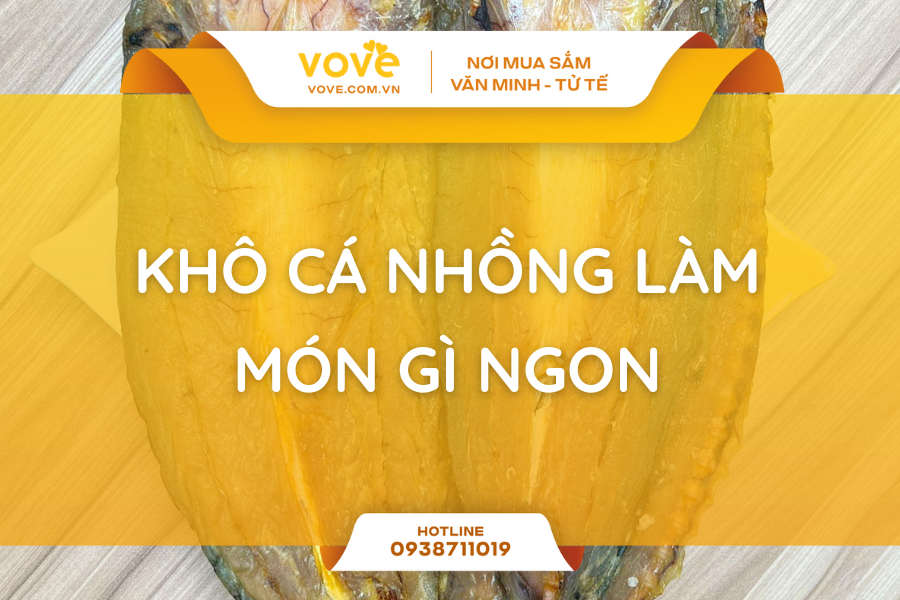 kho ca nhong lam mon gi ngon