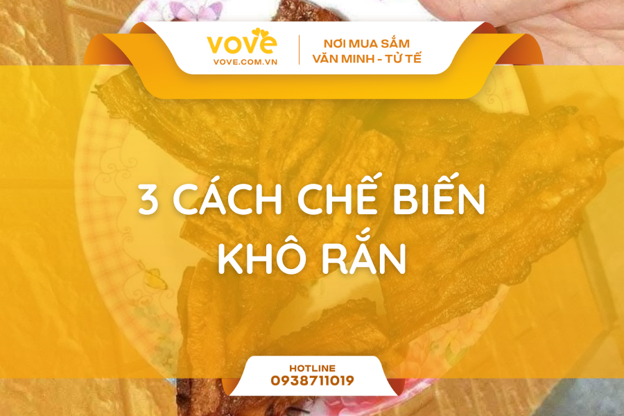kho ran lam gi ngon 3 cach che bien chuan nhat