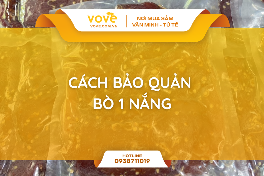 cach bao quan bo 1 nang dung chuan giu tron vi thom ngon