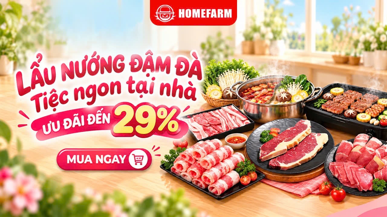 LẨU NƯỚNG ĐẬM ĐÀ - TIỆC NGON TẠI NHÀ CHÀO MỪNG NGÀY PHỤ NỮ VIỆT NAM (GIẢM TỚI 29%)