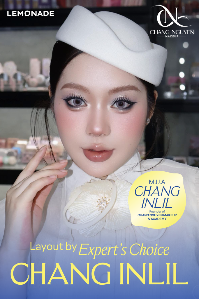 [LAYOUT BY EXPERT'S CHOICE] MUA CHANG INLIL: ĐỊNH NGHĨA MAKEUP GEN-Z – LINH HOẠT, BIẾN HÓA VÀ KHÔNG GIỚI HẠN