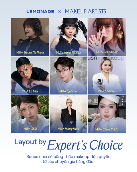 Giải pháp trang điểm dễ dàng cho phụ nữ Việt – Hành trình của [LAYOUT BY EXPERT'S CHOICE]