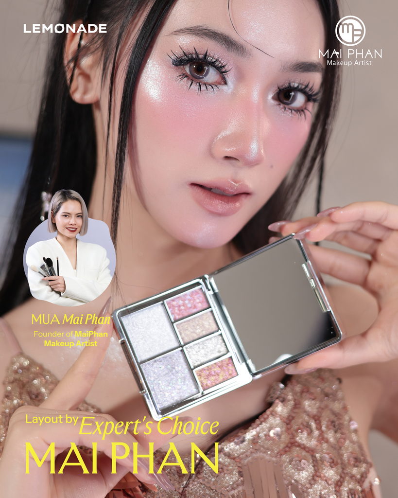 [LAYOUT BY EXPERT'S CHOICE] MAI PHAN x LEMONADE: MÀN KẾT HỢP KINH NGHIỆM 20 NĂM LÀM NGHỀ VÀ BẢNG MẮT PHỐI MÀU THÔNG MINH