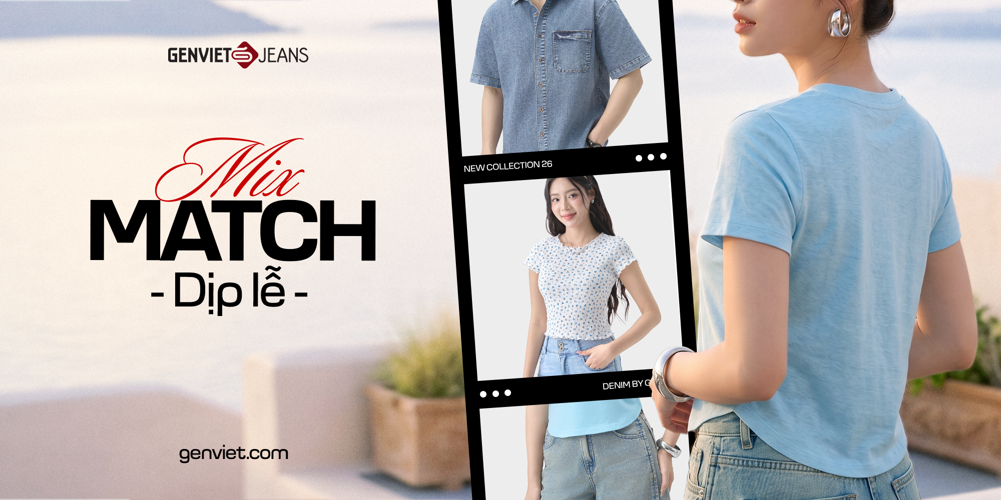 MẶC GÌ ĐI CHƠI DỊP NGHỈ LỄ ĐỂ LUÔN NỔI BẬT? GỢI Ý CÔNG THỨC MIX ĐỒ 