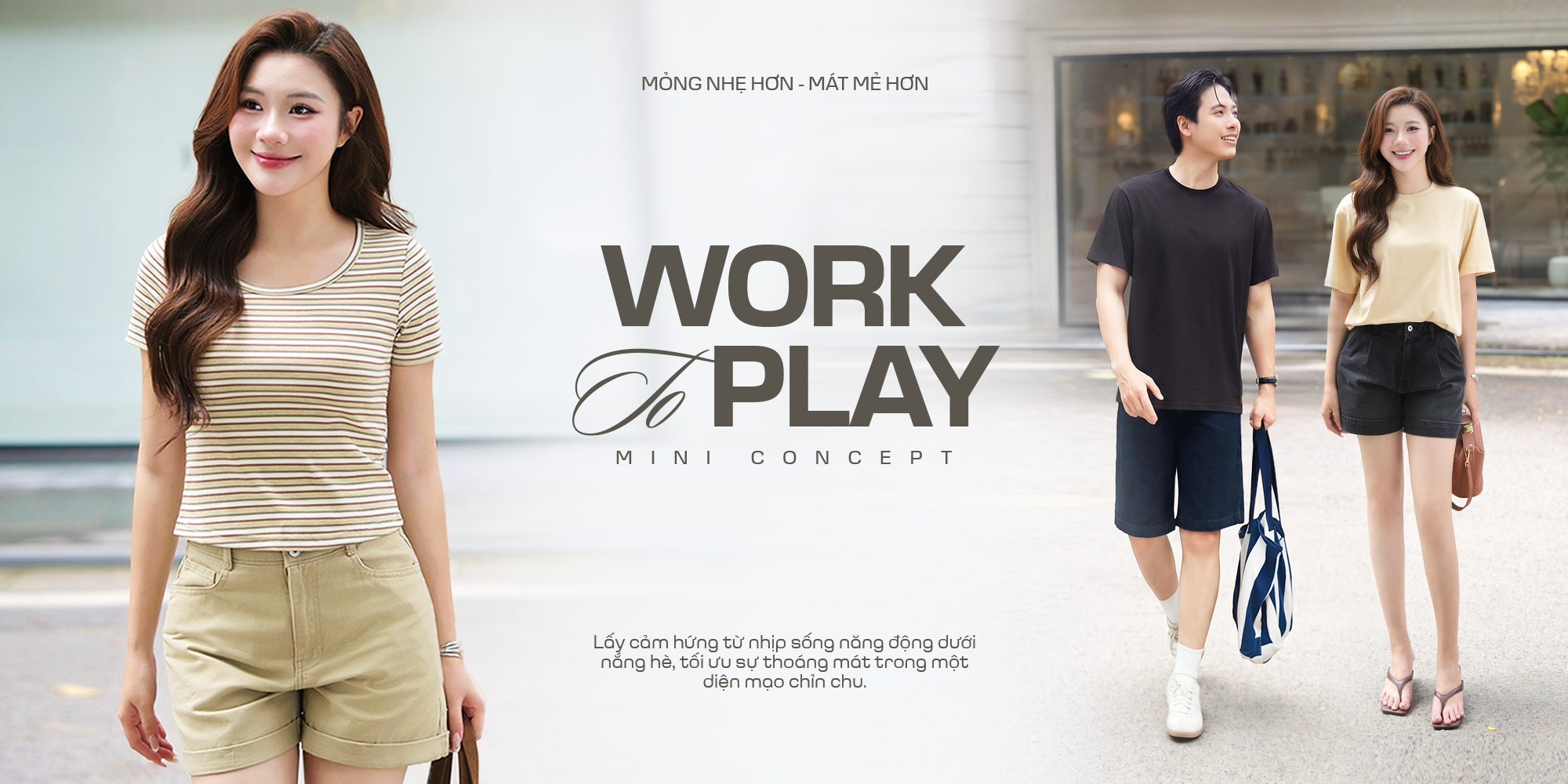 [WORK – TO – PLAY MINI CONCEPT] MỎNG NHẸ HƠN – MÁT MẺ HƠN VỚI DÒNG DENIM THẾ HỆ MỚI
