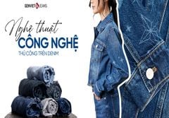 KẾT HỢP NGHỆ THUẬT CÔNG NGHÊ & THỦ CÔNG: BÍ MẬT TẠO NÊN CHẤT LƯỢNG DENIM GENVIET JEANS