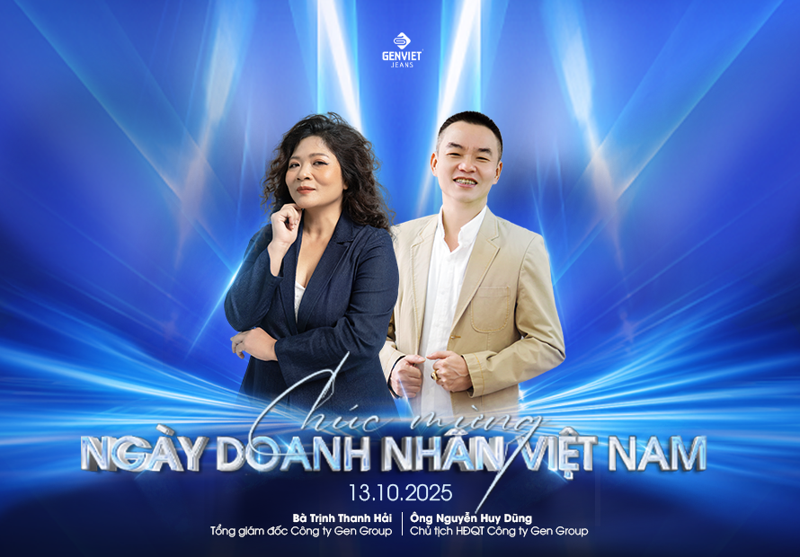 HÀNH TRÌNH DOANH NHÂN VIỆT – TINH THẦN GENVIET JEANS