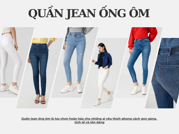 Quần jean nữ ống ôm