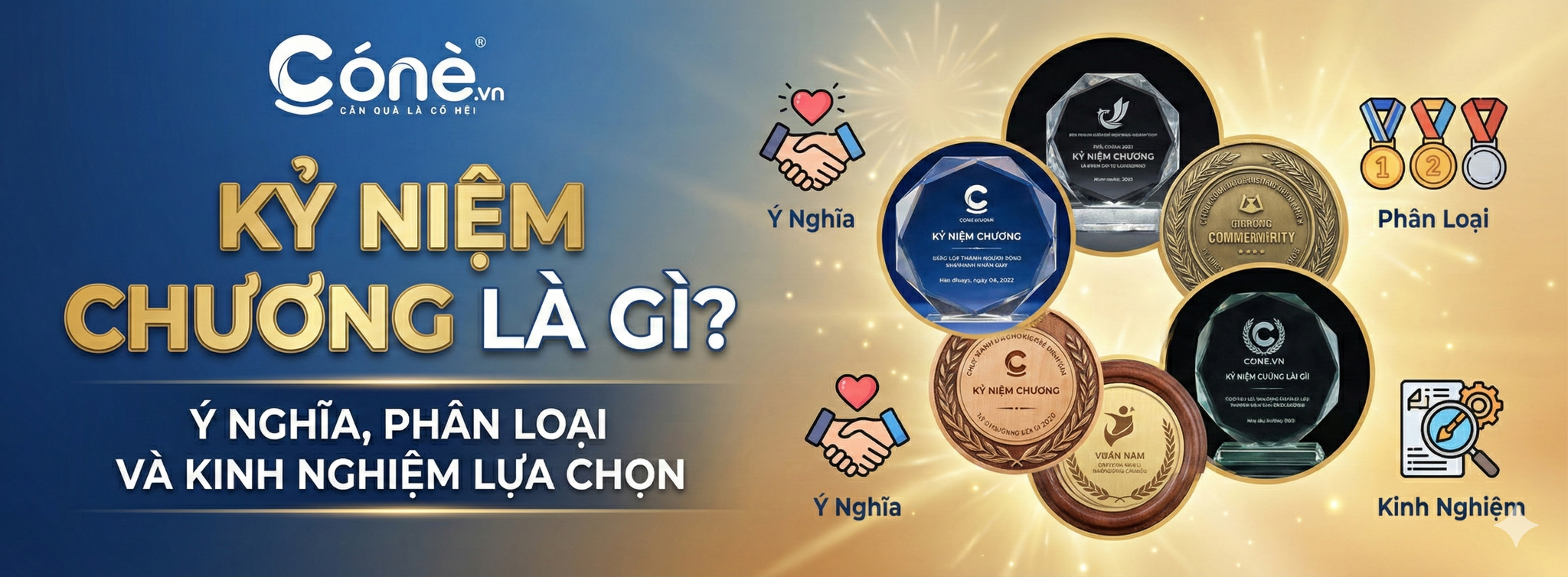 Kỷ Niệm Chương Là Gì? Ý Nghĩa, Phân Loại Và Kinh Nghiệm Lựa Chọn