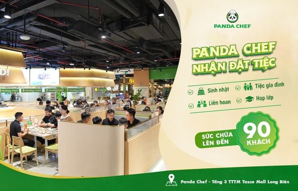 TỔ CHỨC TIỆC Ở ĐÂU TẠI LONG BIÊN? PANDA CHEF - KHÔNG GIAN HIỆN ĐẠI CHO MỌI BUỔI GẶP GỠ