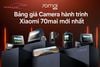 Bảng Giá Camera Hành Trình Xiaomi 70mai Mới Nhất 2026