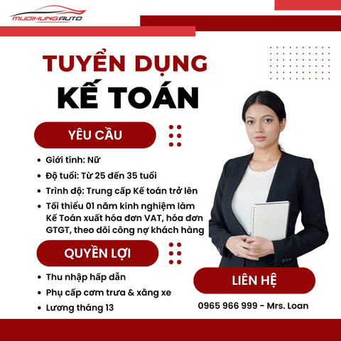 MƯỜI HÙNG AUTO TUYỂN DỤNG KẾ TOÁN
