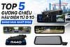 Top 5 Gương Chiếu Hậu Điện Tử Ô Tô Đáng Mua Nhất 2026