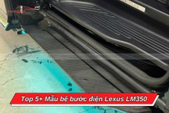 Top 5+ Mẫu Bệ Bước Điện Lexus LM350 Tiện Nghi, Sang Trọng