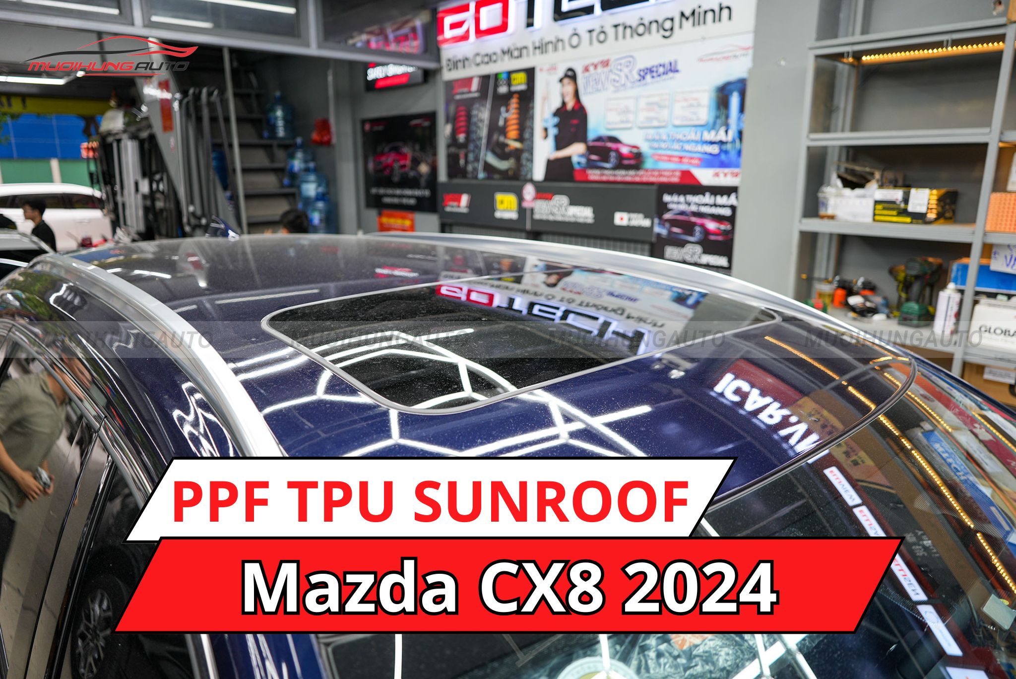 Trước khi dán phim PPF TPU SUNROOF cách nhiệt cửa sổ trời xe Mazda CX8 2024