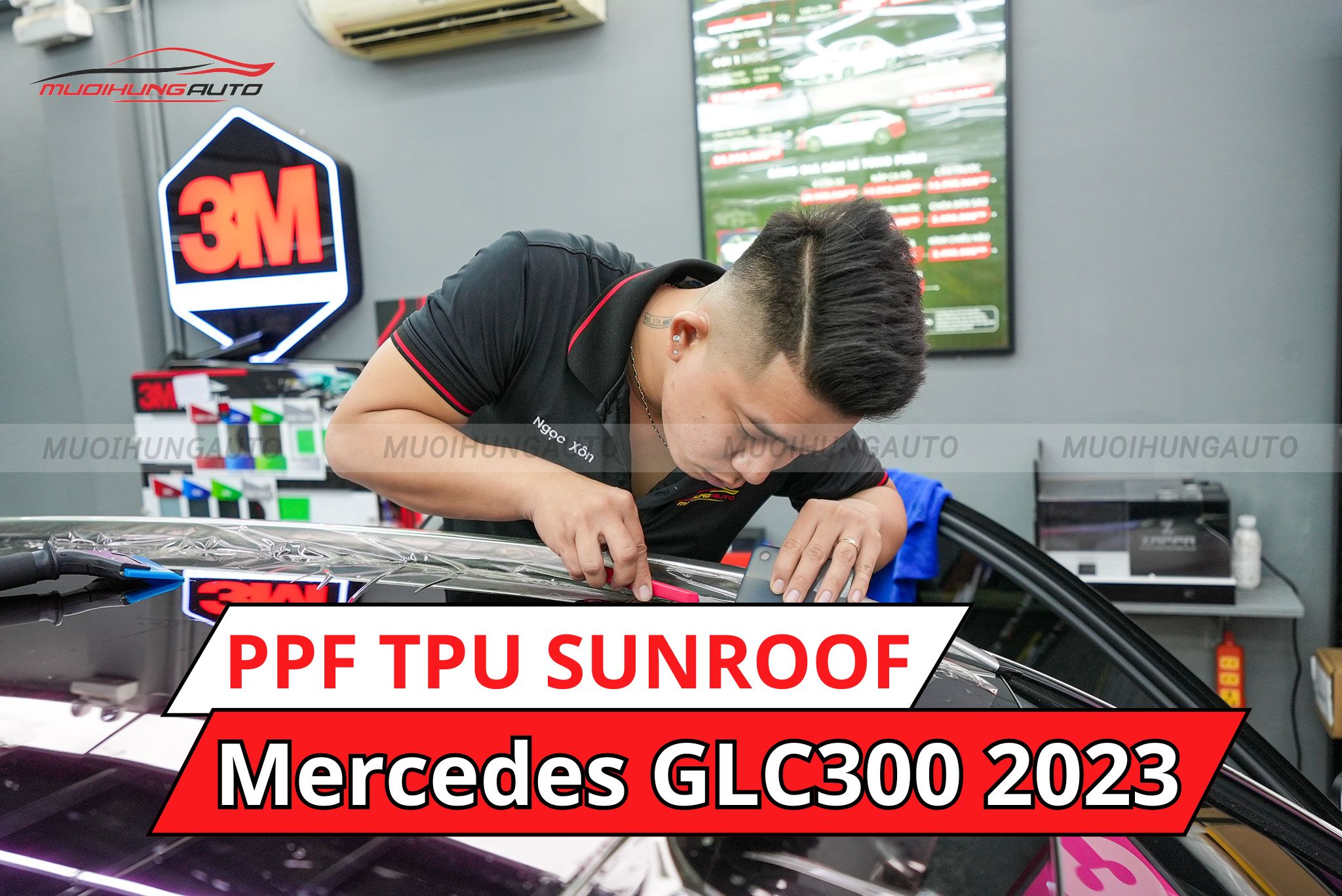 Dán phim PPF TPU SUNROOF cách nhiệt cửa sổ trời ô tô Mercedes GLC300 2023