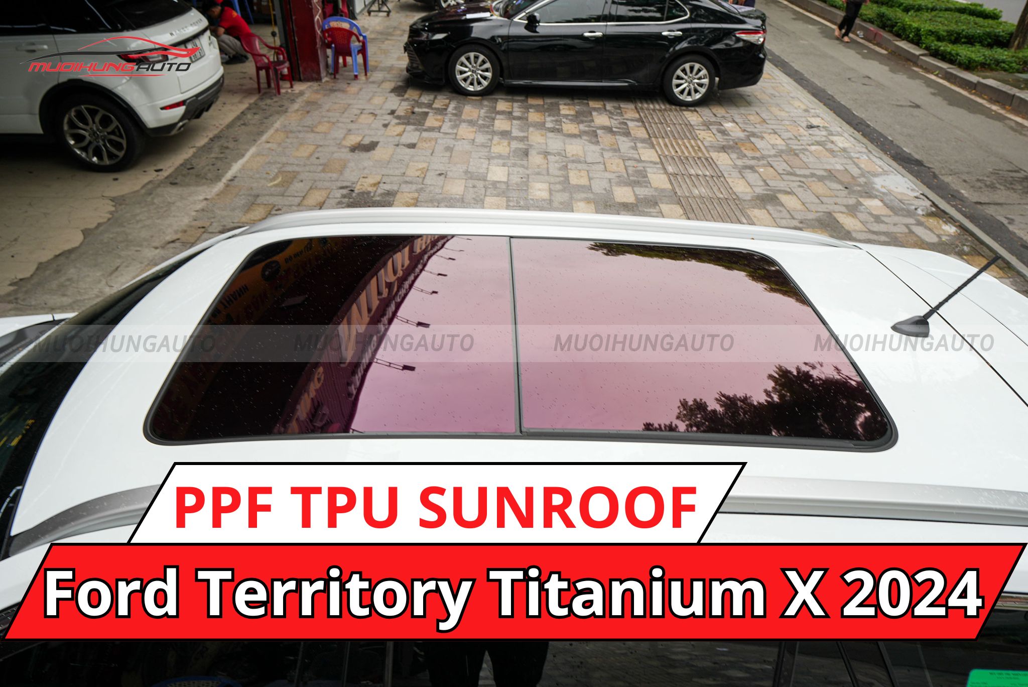 Phim PPF TPU SUNROOF cách nhiệt cửa sổ trời cho Ford Territory Titanium X 2024