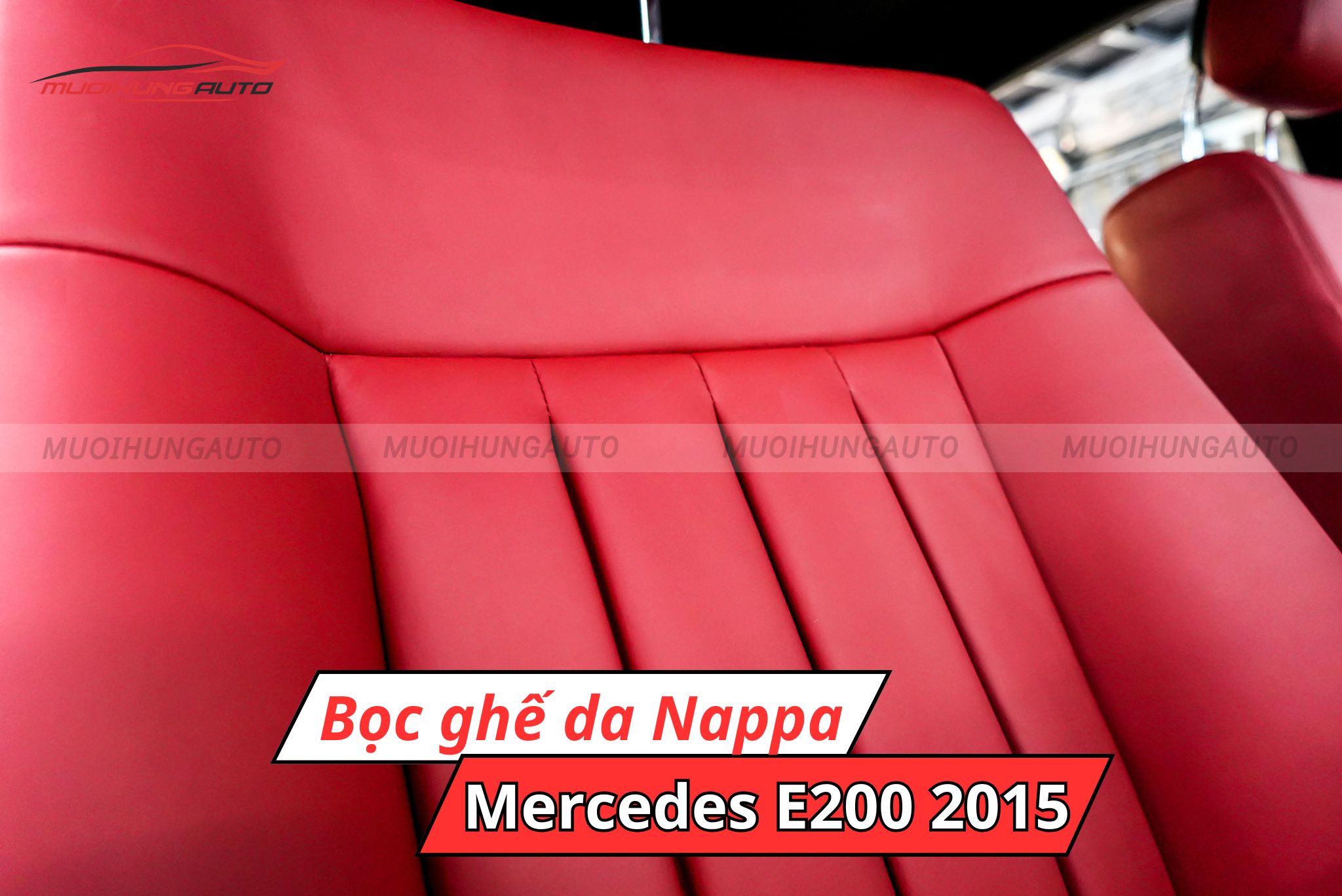 Bọc da Nappa ô tô Mercedes E200 2015